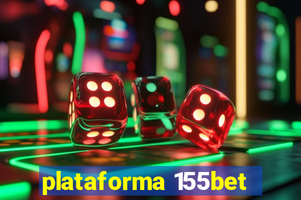 plataforma 155bet